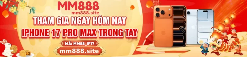 MM888 – Cổng Game Giải Trí Đỉnh Cao Uy Tín Hàng Đầu